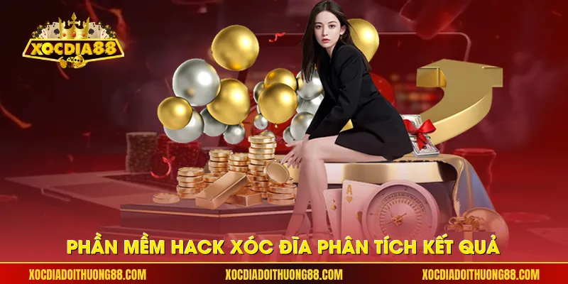 Phần mềm hack xóc đĩa phân tích kết quả
