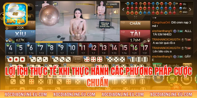Lợi ích thực tế khi thực hành các phương pháp cược chuẩn