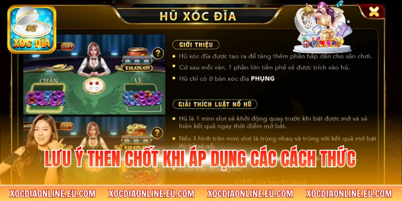 Lưu ý then chốt khi áp dụng các cách thức 